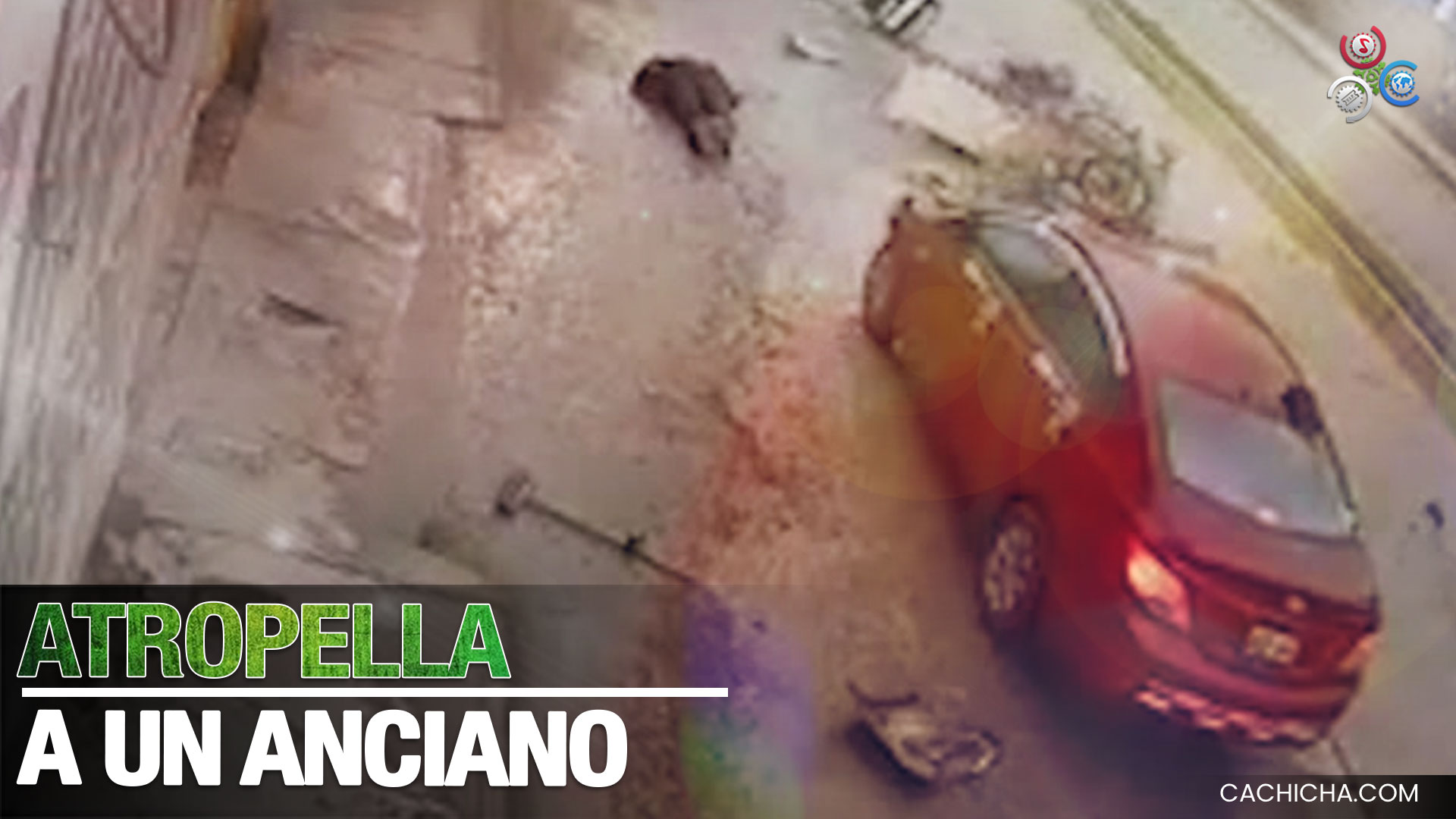 Hombre Atropella A Un Señor De 73 Años De Edad