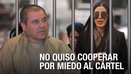 Hoy Se Conoce La Condena Para La Esposa Del ‘Chapo Guzmán’ | Dicen No Quiso Cooperar