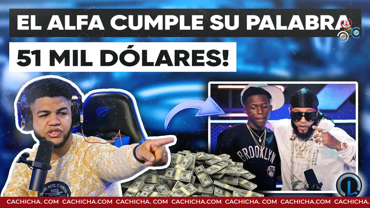 Alfa “el Jefe” Calla Boca A Los Haters Y Entrega 51k De Dólares A Flow 28