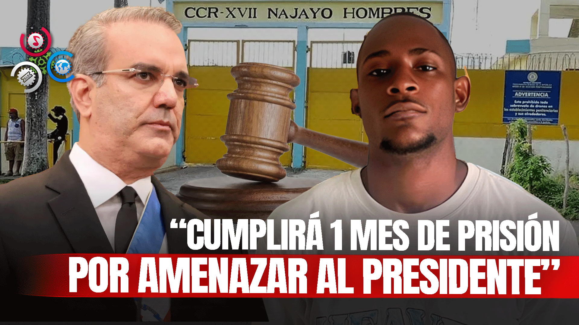 Imponen Un Mes De Prisión Preventiva En Najayo A Hombre Que Amenazó Al Presidente