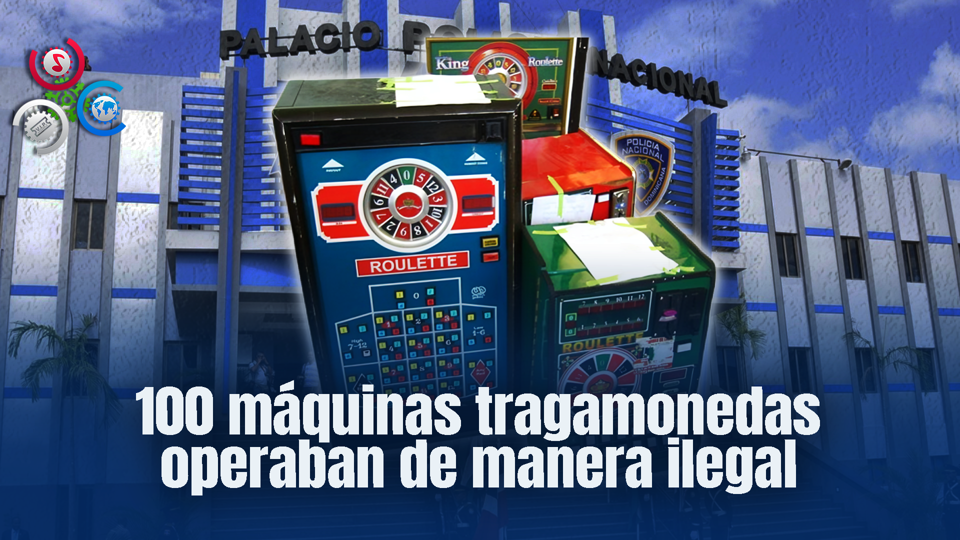 PN Y MP Decomisan Y Destruyen 100 Máquinas Tragamonedas En San Cristóbal