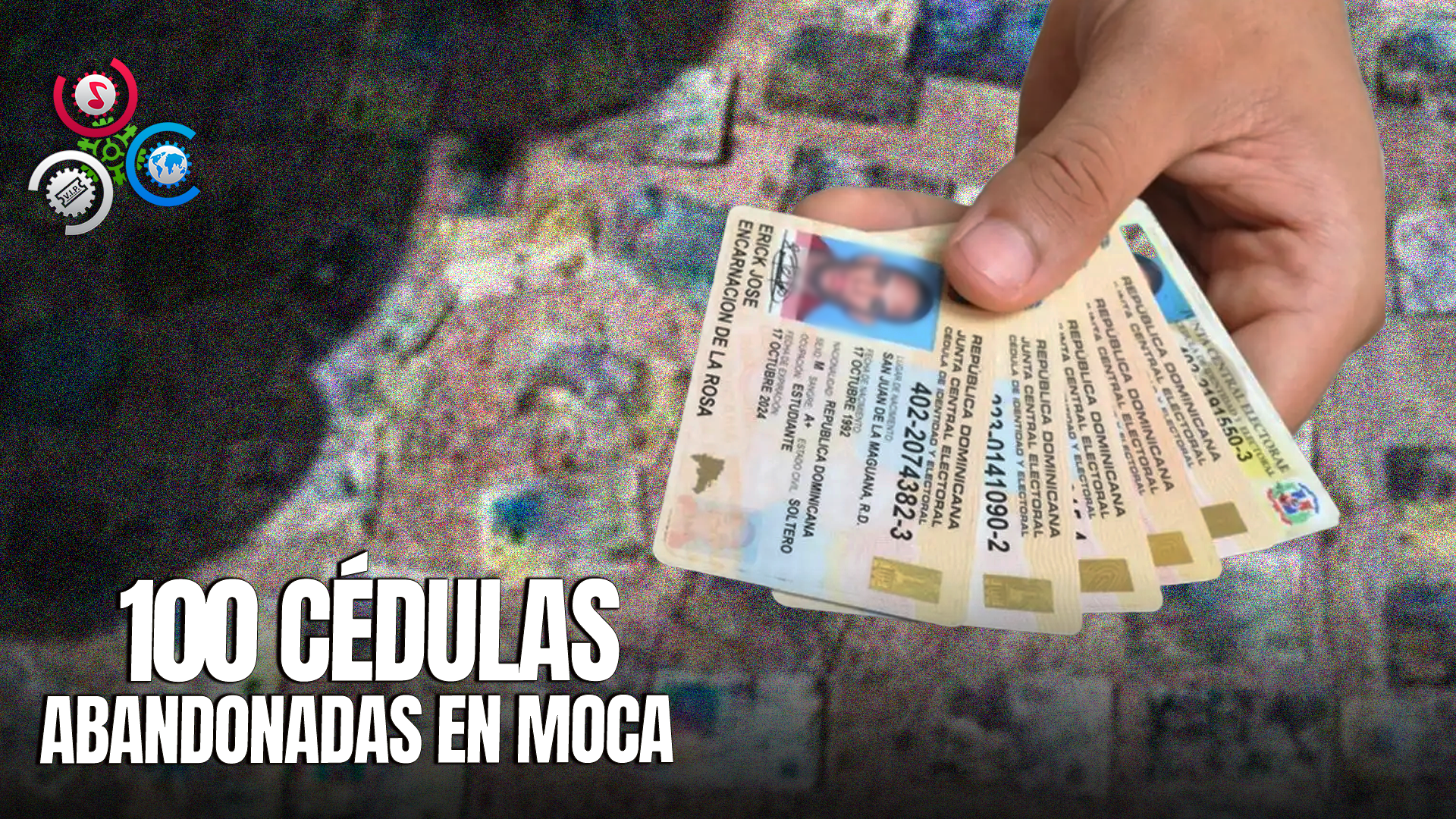 Hallan Más De 100 Cédulas De Identidad Abandonadas En Moca
