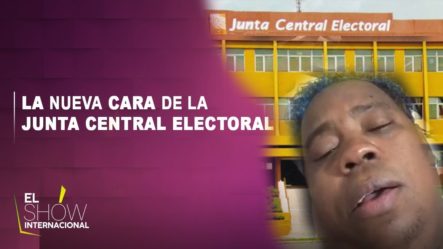 EN VIVO | La Nueva Cara De La Junta Central Electoral | El Show Internacional