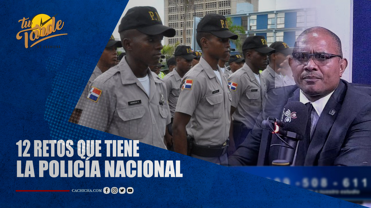 12 Retos Que Tiene La Policía Nacional | Tu Tarde