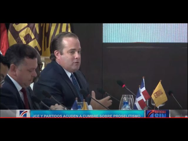 EN VIVO: JCE Y Partidos Acuden A Cumbre Sobre Proselitismo