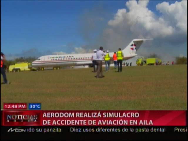AERODOM Realiza Simulacro De Accidente De Aviación En AILA