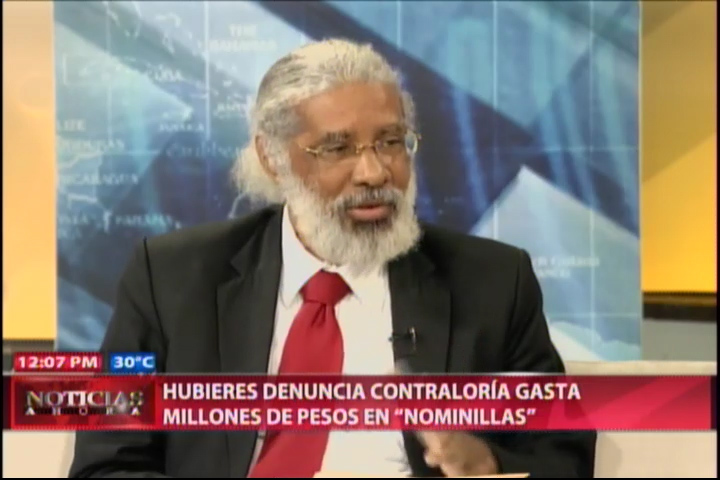 Juan Hubieres Denuncia Contraloría Gasta Millones De Pesos En “Nominillas”