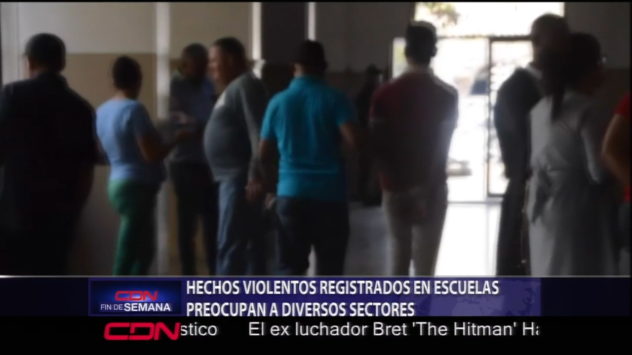 Hechos Violentos Registrados En Escuelas Preocupan A Diversos Sectores