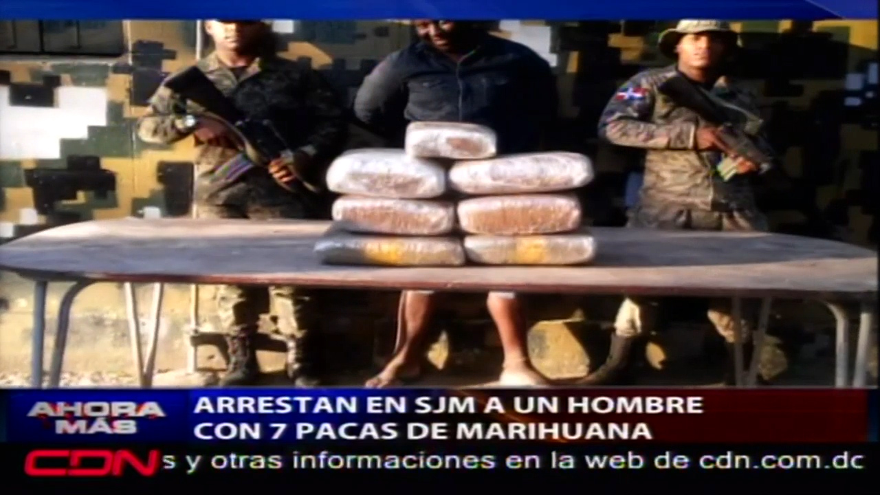 Arrestan En SJM A Un Hombre Con 7 Pacas De Marihuana
