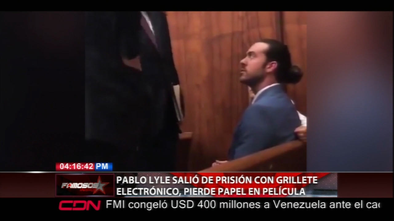 Pablo Lyle Salió De Prisión Con Grillete Electrónico Y  Pierde Papel En Película