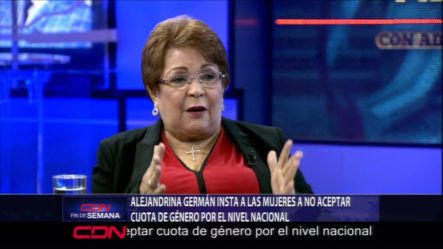 Alejandrina Germán Insta A Las Mujeres A No Aceptar Cuota De Género Por El Nivel Nacional