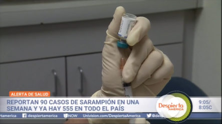 Alerta De Salud Reportan 90 Casos De Sarampion En Una Semana Y Ya Hay 555 En Todo El Pais