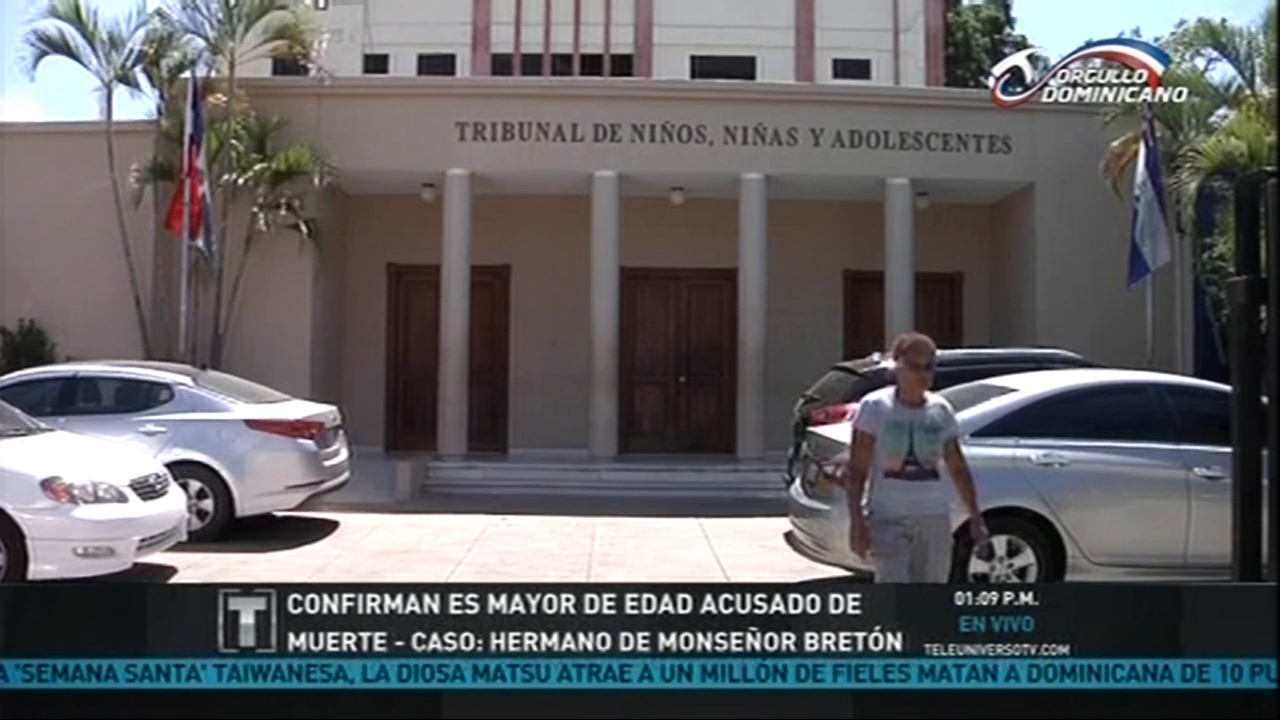 Confirman Es Mayor De Edad Acusado De Muerte En El Caso De Hermano De Monseñor Bretón