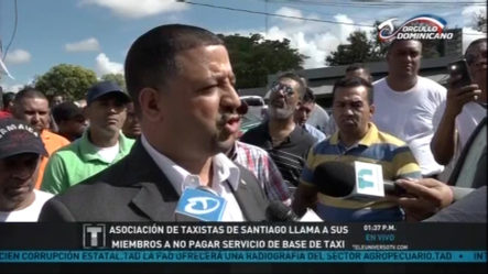 Asociación De Taxistas De Santiago Llama A Sus Miembros A No Pagar Servicio De Base De Taxi
