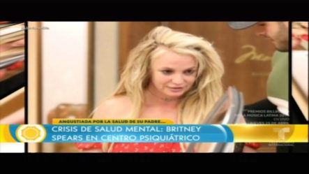 Crisis De Salud Mental Britney Spears En Centro Psiquiátrico