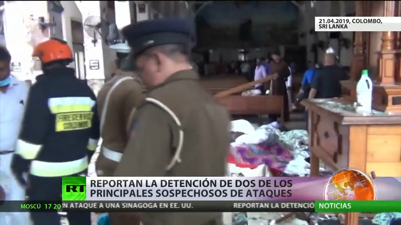 Reportan La Detención De Dos De Los Principales Sospechosos De Los Ataques En Sri Lanka