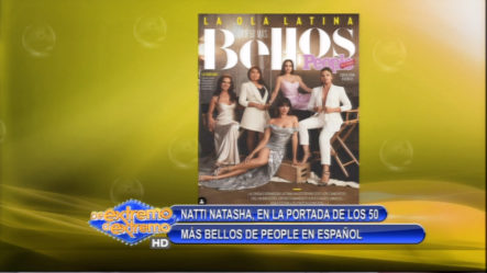 Natti Natasha En La Portada De Los 50 Más Bellos De People En Español