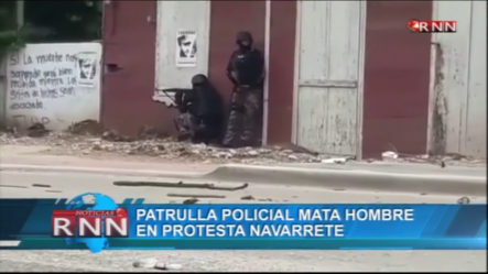 Patrulla Policial Mata Hombre En Protesta Navarrete