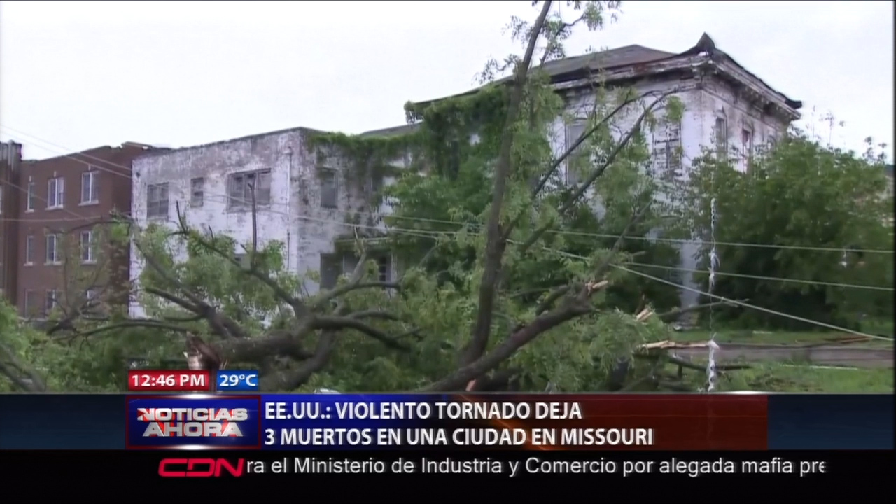 EE.UU. Violento Tornado Deja 3 Muertos En Una Ciudad En Missouri