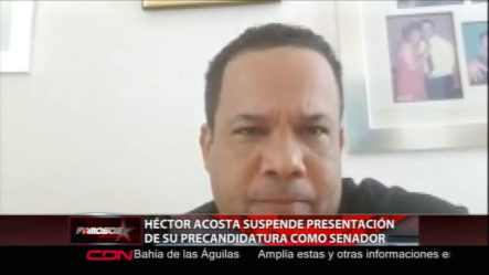 Héctor Acosta Suspende Presentación De Su Precandidatura Como Senador