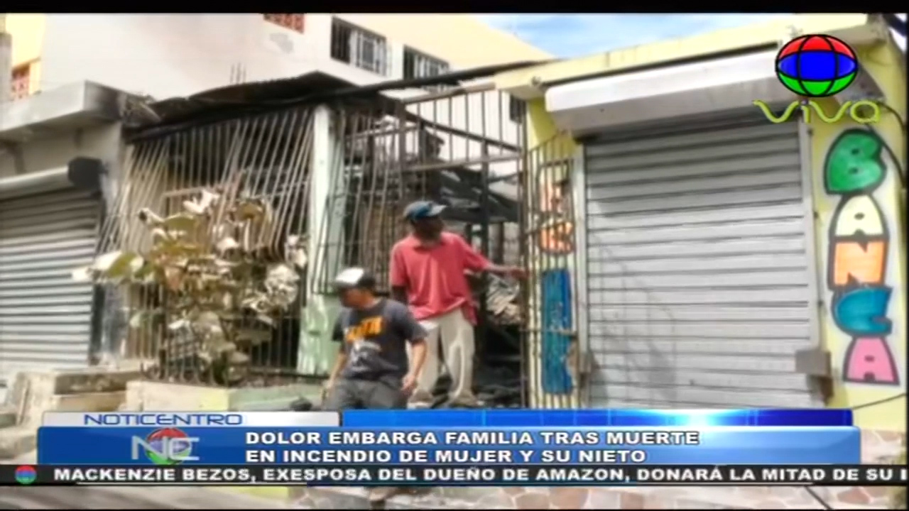 Dolor Embarga Familia Tras Muerte En Incendio De Mujer Y Su Nieto