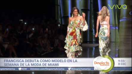 Francisca Debuta Como Modelo En La Semana De La Moda En Miami