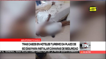 Dan 60 Días A Hoteles Del País Para Instalar Cámaras De Seguridad