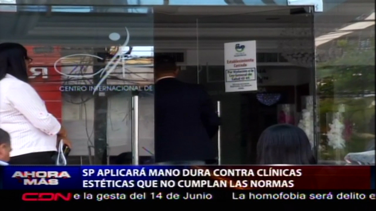 Se Aplicara Mano Dura Contra Clínicas Estéticas