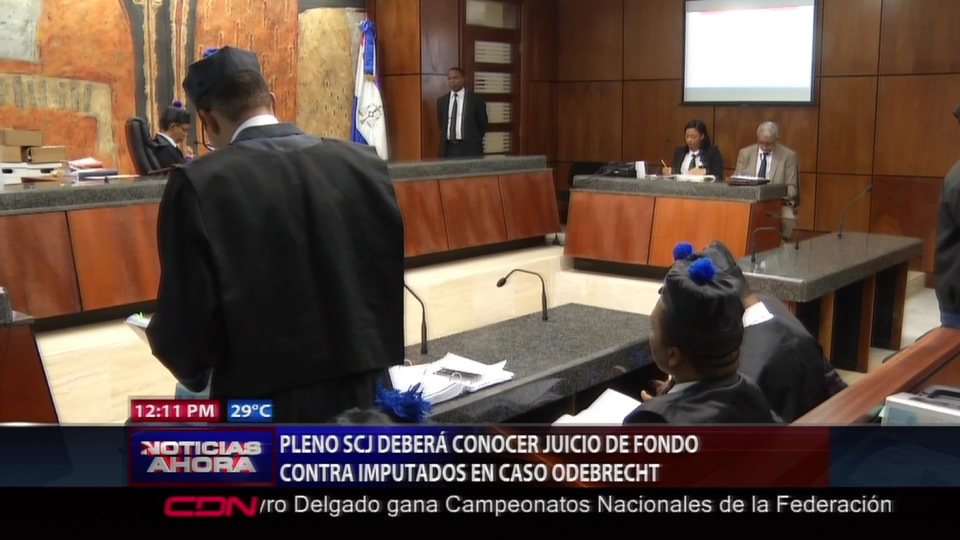 Pleno SCJ Deberá Conocer Juicio De Fondo Contra Imputados En Caso ODEBRECHT