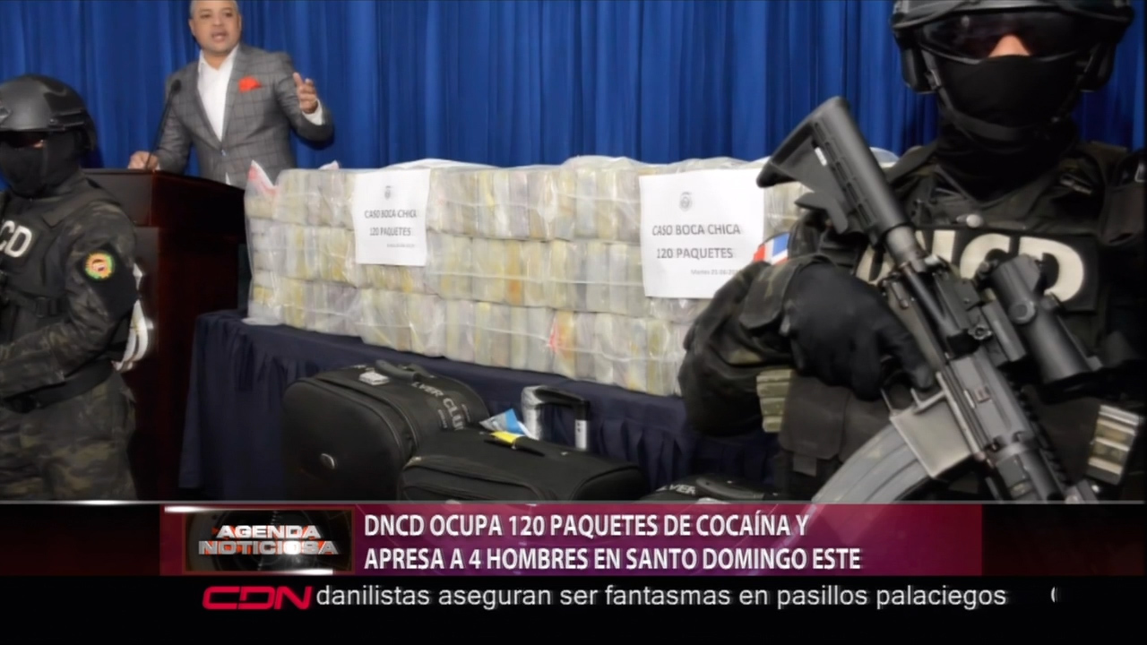 DNCD Ocupa 120 Paquetes De Cocina Y Apresa A 4 Hombres