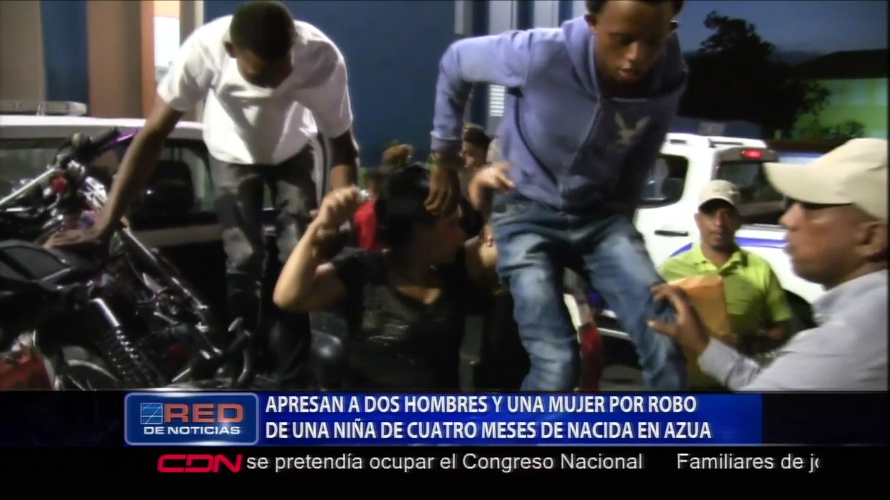 La Policía Apreso 2 Hombres Y Una Mujer Por El Robo De Una Niña De 4 Meses