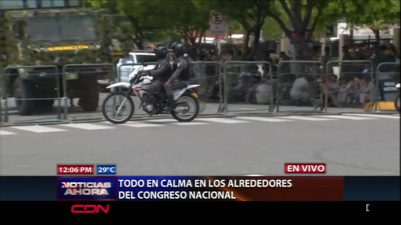 Todo En Calma En Los Alrededores Del Congreso Nacional