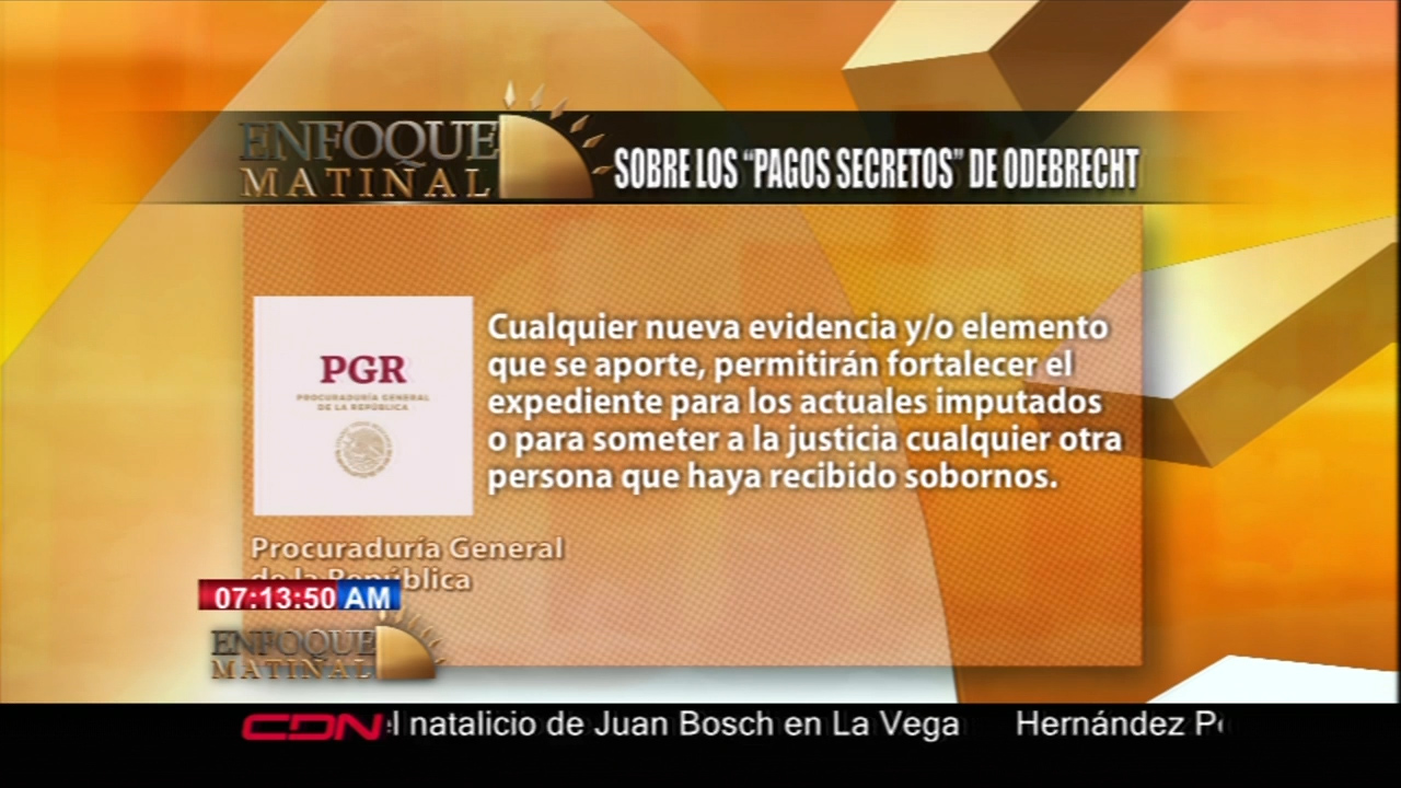 Enfoque Matinal: Sobre Los “Pagos Secretos” De ODEBRECHT