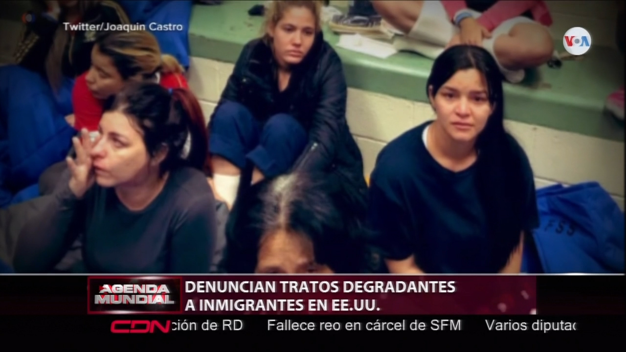 Denuncian Tratos Degradantes A Inmigrantes En EE.UU.