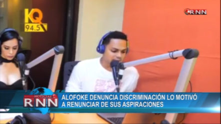 Alofoke Dice Que Renunció A Sus Aspiraciones Por La Discriminación