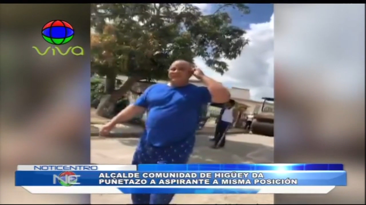 Alcalde De La Otra Banda De Higuey Le Pega Puñetazo A Al Aspirante A Su Misma Posición Cuando Este Filmaba Un Asfaltado En La Comunidad