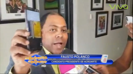 Fausto Polanco Rechaza La Decisión Que Tomo La Junta De Elecciones De Acroarte