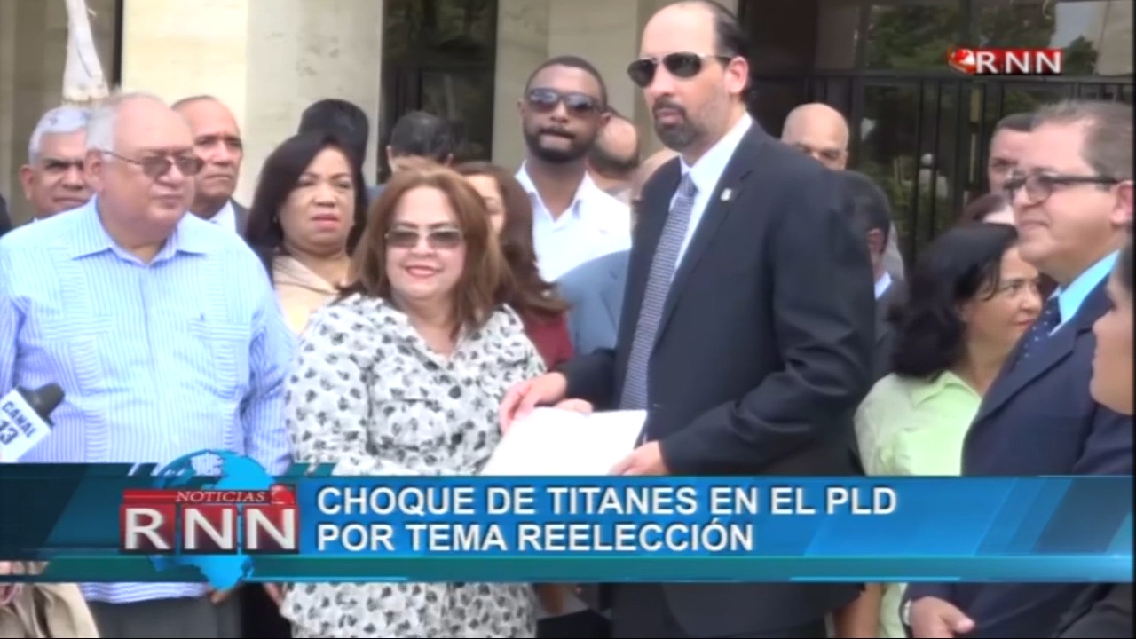 Choque De Titanes En El PLD Por Tema De La Reelección