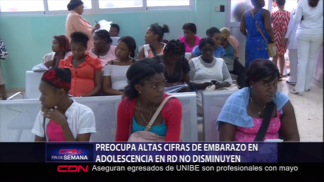 Preocupa Altas Cifras De Embarazo En Adolescencia En RD No Disminuyen