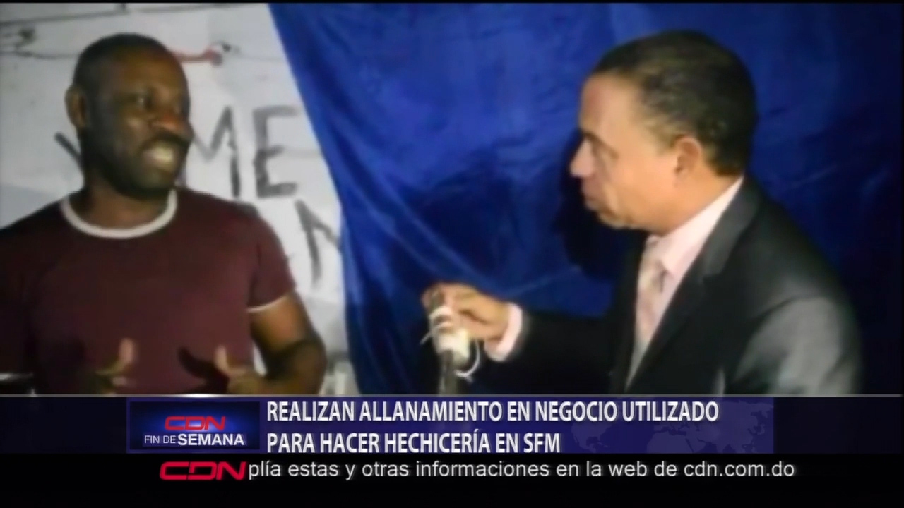 Autoridades Realizan Allanamiento En Un Negocio Propietario De Un Haitiano Que Presuntamente Era Utilizado Para Hacer Hechicería En SFM