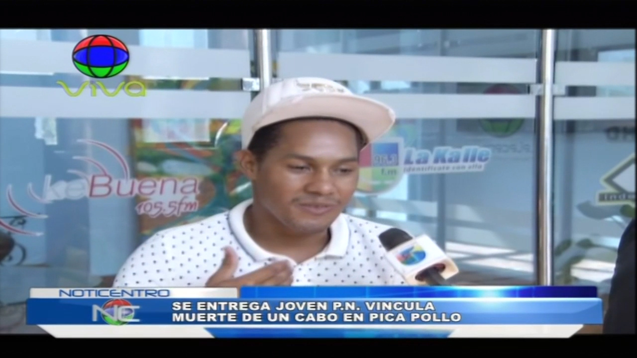Se Entrega Joven Al Que La PN Vincula A La Muerte Del Cabo De La PN En Pica Pollo