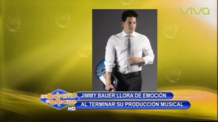 Jimmy Bauer Llora De Emoción Al Terminar Su Producción Musical