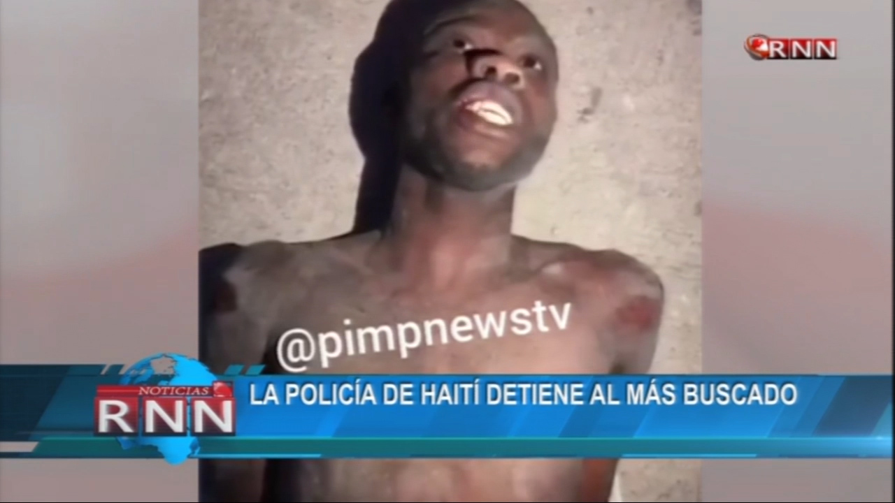 Atrapan Al Delincuente Más Buscado De Haití