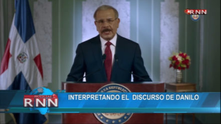 Interpretan El Discurso De Danilo Medina Como Una Declaración De Guerra A Su Rival Leonel Fernández