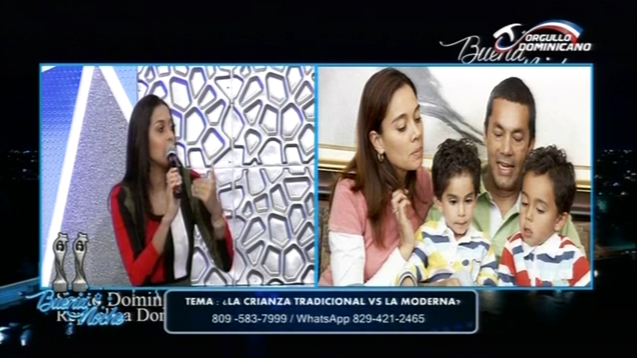 Buena Noche: “La Crianza Tradicional Vs La Crianza Moderna”