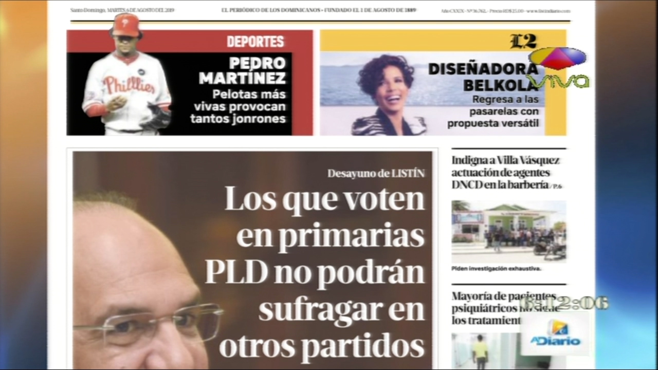 Las Principales Informaciones En Las Portadas De Los Periódicos En El Dia De Hoy 6 De Agosto Del Año 2019