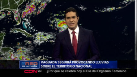 Vaguada Seguirá Provocando Lluvias Sobre El Territorio Nacional