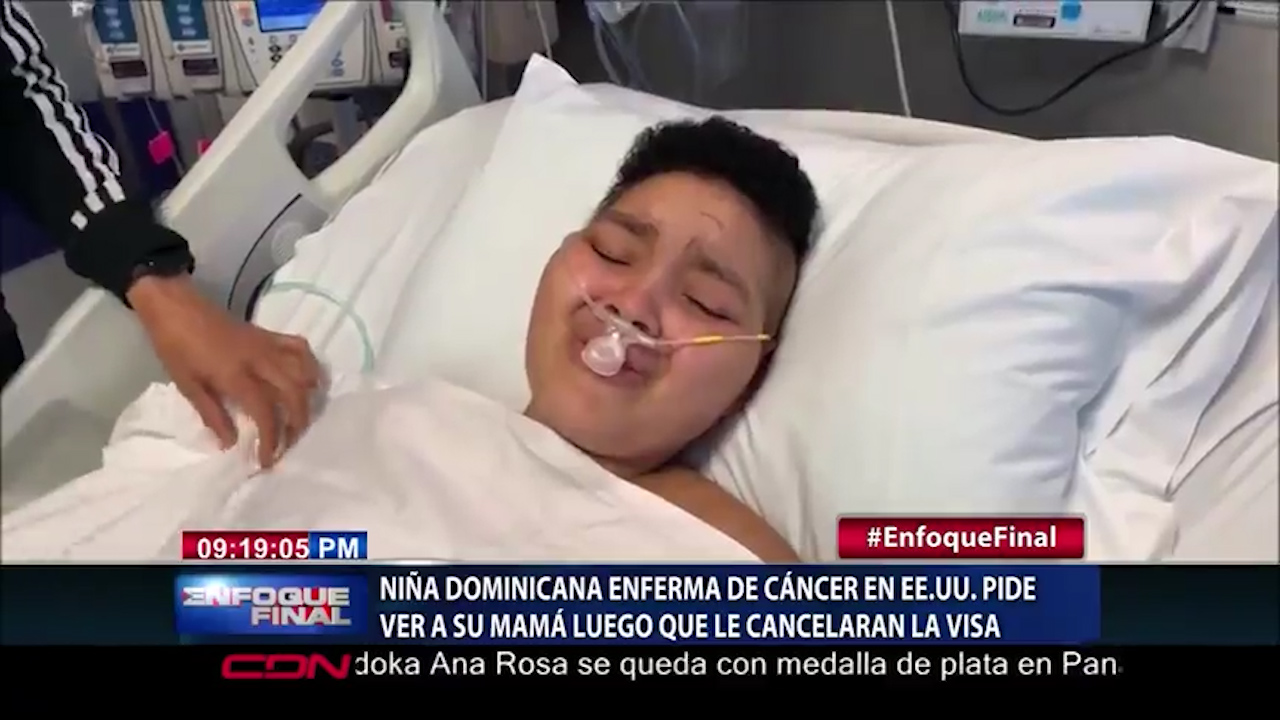 Niña Dominicana Enferma De Cáncer En EE.UU. Pide Ver A Su Madre Luego De Que Le Cancelaran La Visa