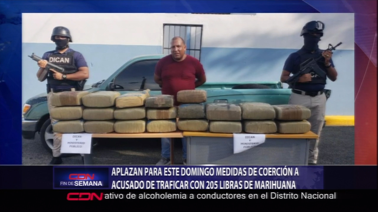 Aplazan Para Este Domingo Medidas De Coerción A Acusado De Tráfico Con 205 Libras De Marihuana