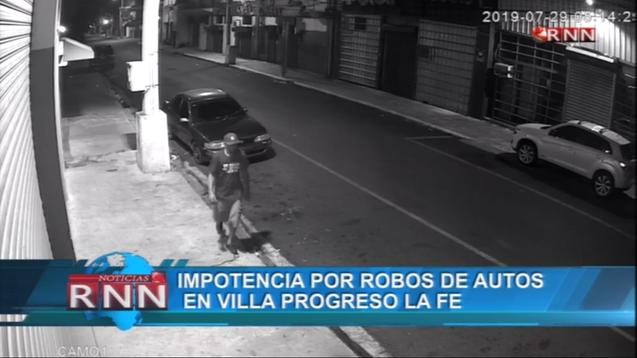 Impotencia Por Robo De Autos En Villa Progreso La FE